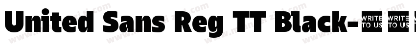 United Sans Reg TT Black字体转换